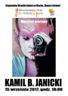 15.09.2017 - wernisaż wystawy Kamila B. Janickiego