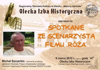 9 marca - spotkanie ze scenarzystą filmu Róża