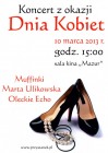 10 marca - koncert z okazji Dnia Kobiet