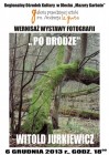6 grudnia - wystawa fotografii Witolda Jurkiewicza