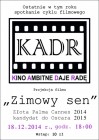 18 grudnia - projekcja filmu Zimowy sen w ramach cyklu KADR