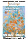 28 lutego - wernisaż rysunku i malarstwa Olgi Kowal-Karandziej