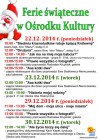 Ferie świąteczne w Ośrodku Kultury