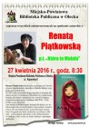 27 kwietnia - spotkanie z Renatą Piątkowską